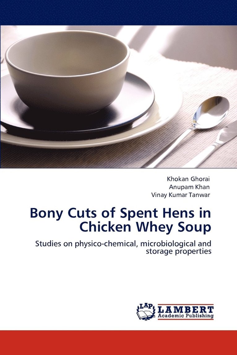 Bony Cuts of Spent Hens in Chicken Whey Soup 1