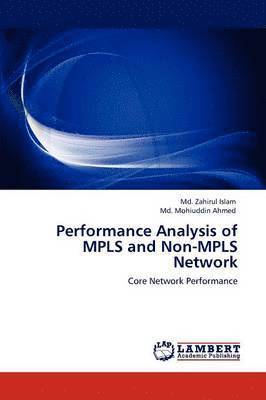 bokomslag Performance Analysis of Mpls and Non-Mpls Network