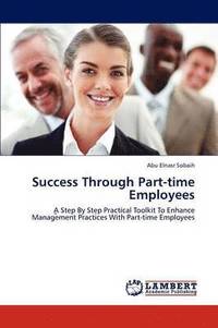 bokomslag Success Through Part-Time Employees