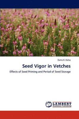 Seed Vigor in Vetches 1