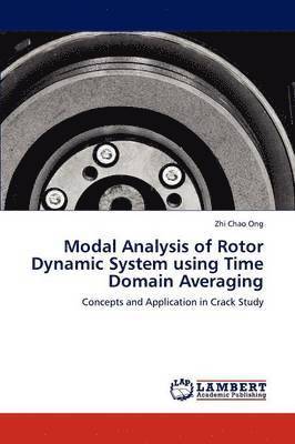 Modal Analysis of Rotor Dynamic System Using Time Domain Averaging 1