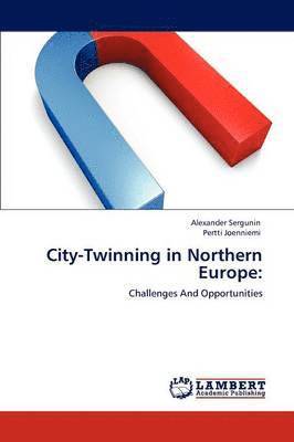 bokomslag City-Twinning in Northern Europe