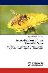 bokomslag Investigation of the Parasitic Mite