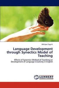 bokomslag Language Development Through Synectics Model of Teaching