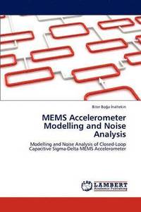 bokomslag MEMS Accelerometer Modelling and Noise Analysis