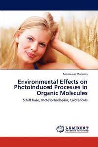 bokomslag Environmental Effects on Photoinduced Processes in Organic Molecules