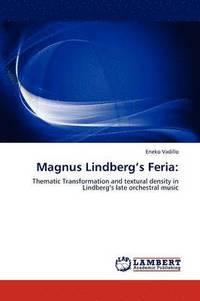 bokomslag Magnus Lindberg's Feria