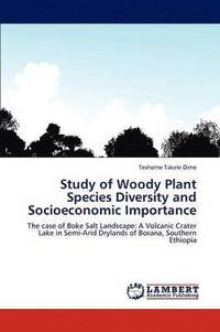 bokomslag Study of Woody Plant Species Diversity and Socioeconomic Importance