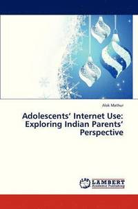 bokomslag Adolescents' Internet Use