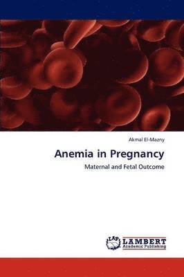 Anemia in Pregnancy 1