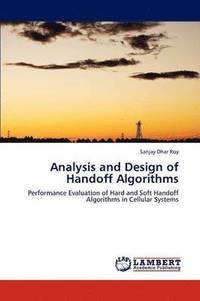 bokomslag Analysis and Design of Handoff Algorithms