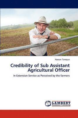 Credibility of Sub Assistant Agricultural Officer 1