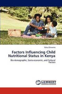 bokomslag Factors Influencing Child Nutritional Status in Kenya