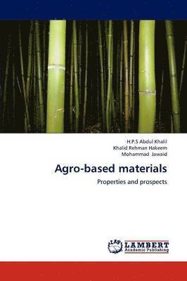 Agro-based materials 1