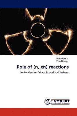 bokomslag Role of (n, xn) reactions