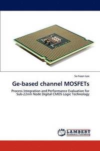 bokomslag Ge-based channel MOSFETs