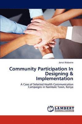 Community Participation in Designing & Implementation 1