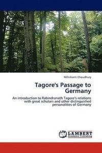 bokomslag Tagore's Passage to Germany