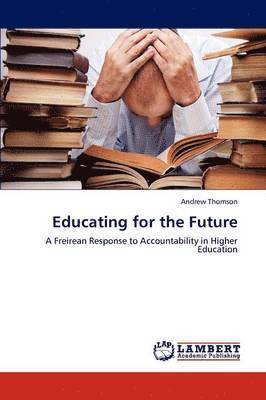 Educating for the Future 1