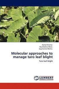 bokomslag Molecular approaches to manage taro leaf blight