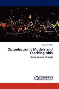 bokomslag Optoelectronic Models and Teaching Aids