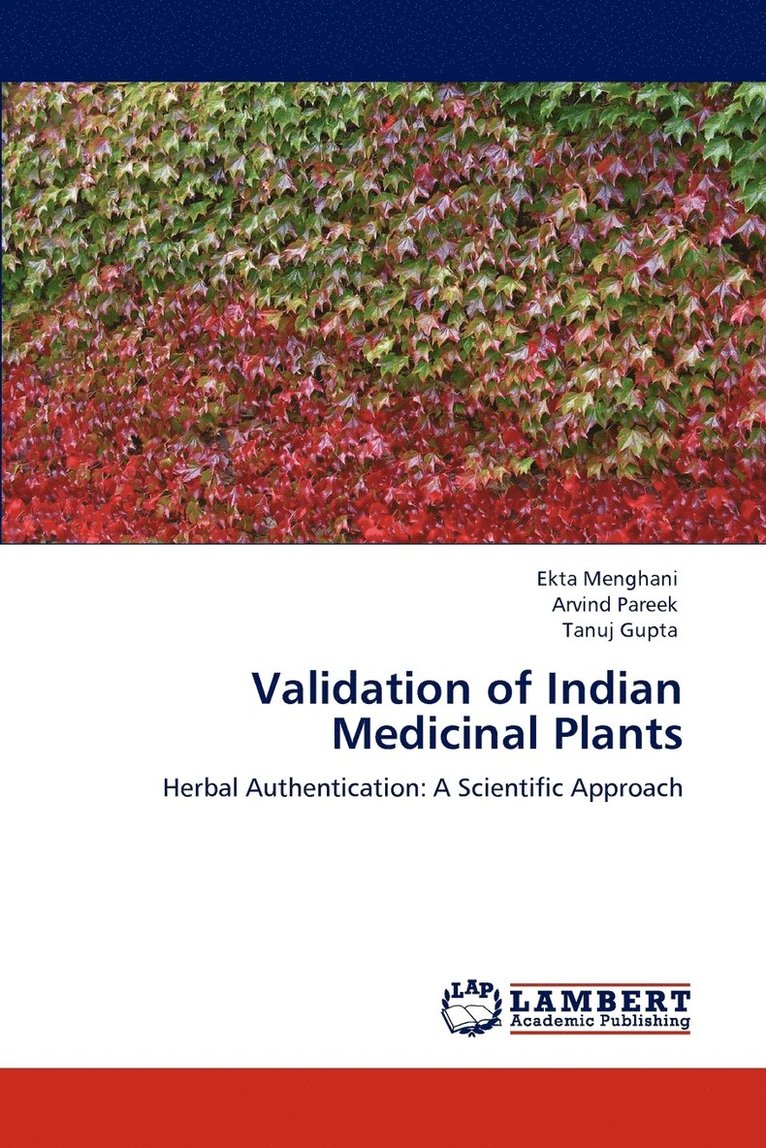 Validation of Indian Medicinal Plants 1