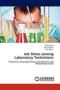 bokomslag Job Stress among Laboratory Technicians