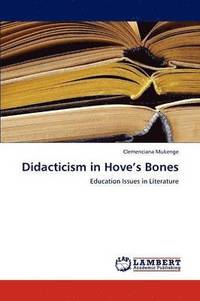 bokomslag Didacticism in Hove's Bones