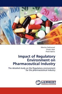 bokomslag Impact of Regulatory Environment on Pharmaceutical Industry