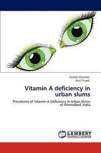 bokomslag Vitamin A deficiency in urban slums