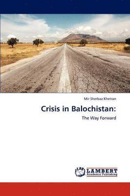 bokomslag Crisis in Balochistan