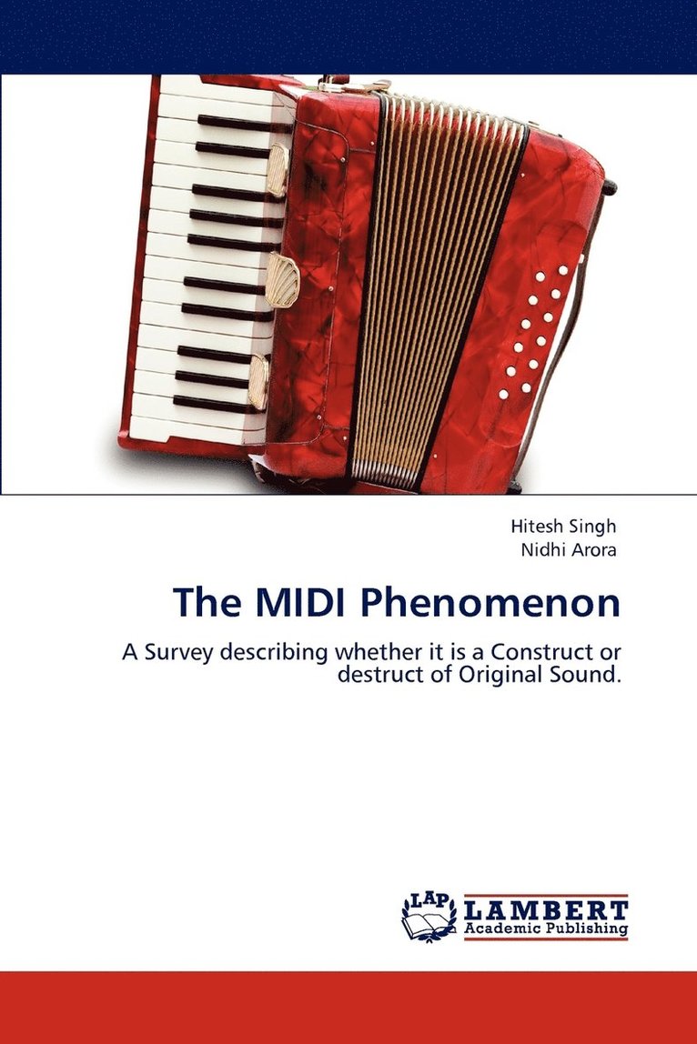 The MIDI Phenomenon 1