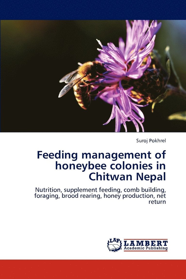 Feeding Management of Honeybee Colonies in Chitwan Nepal 1