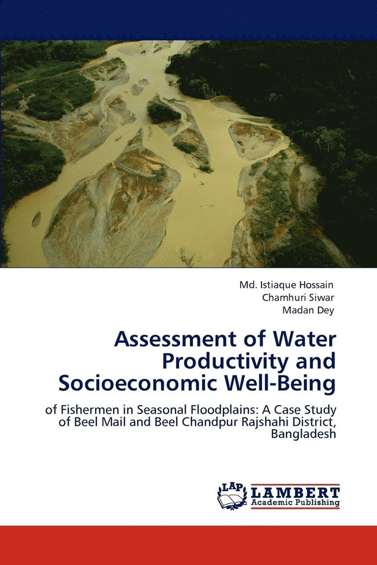 Assessment of Water Productivity and Socioeconomic Well-Being 1