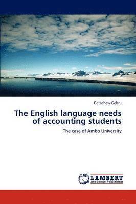 The English language needs of accounting students 1