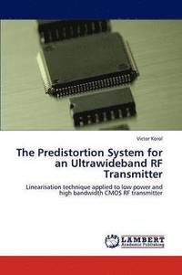 bokomslag The Predistortion System for an Ultrawideband RF Transmitter