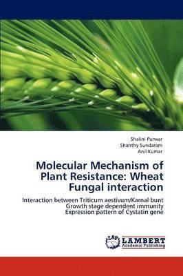 Molecular Mechanism of Plant Resistance 1