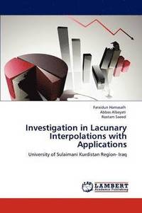 bokomslag Investigation in Lacunary Interpolations with Applications
