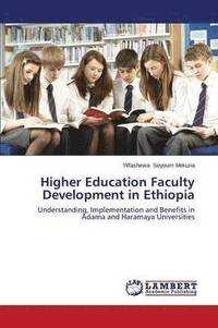 bokomslag Higher Education Faculty Development in Ethiopia