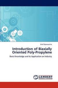 bokomslag Introduction of Biaxially Oriented Poly-Propylene
