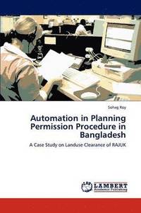 bokomslag Automation in Planning Permission Procedure in Bangladesh