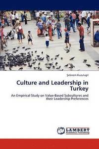 bokomslag Culture and Leadership in Turkey