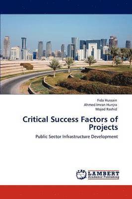 Critical Success Factors of Projects 1