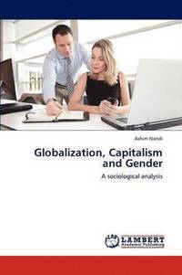 bokomslag Globalization, Capitalism and Gender