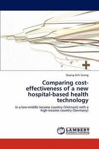 bokomslag Comparing cost-effectiveness of a new hospital-based health technology