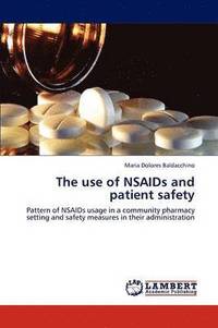 bokomslag The use of NSAIDs and patient safety