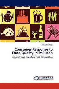 bokomslag Consumer Response to Food Quality in Pakistan