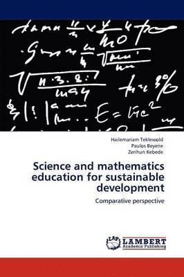 Science and mathematics education for sustainable development 1