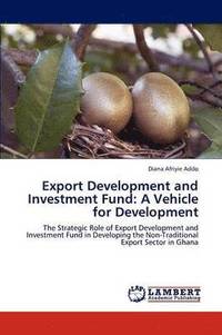 bokomslag Export Development and Investment Fund