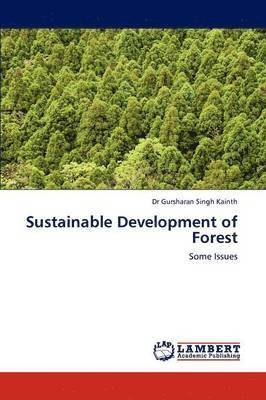 Sustainable Development of Forest 1